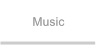 Music Music